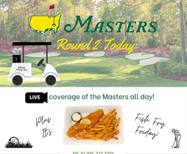 Another rainy day so why not dry off and watch Round 2 of the Masters today with us. Try one of our special Masters Cocktails too!🍹

Open at 11am today!
.
.
.
.
.
.
.

#thefairportvillageinn #thefvi #fairportny #FVI #fairportvillageinn #Masters2024 #mastersweek #MastersTournament