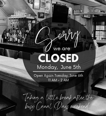 ‼️Heads up for Monday‼️

We’re OPEN TODAY, Noon - Midnight
Stop by before, during, or after Canal Days! 🍻