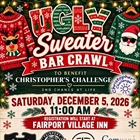 Come join Christopher’s Challenge on December 5 for an Ugly Sweater Bar Crawl around Fairport!